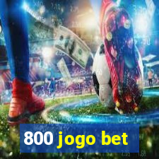 800 jogo bet